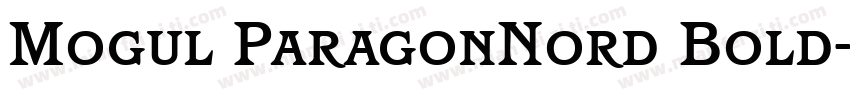 Mogul ParagonNord Bold字体转换